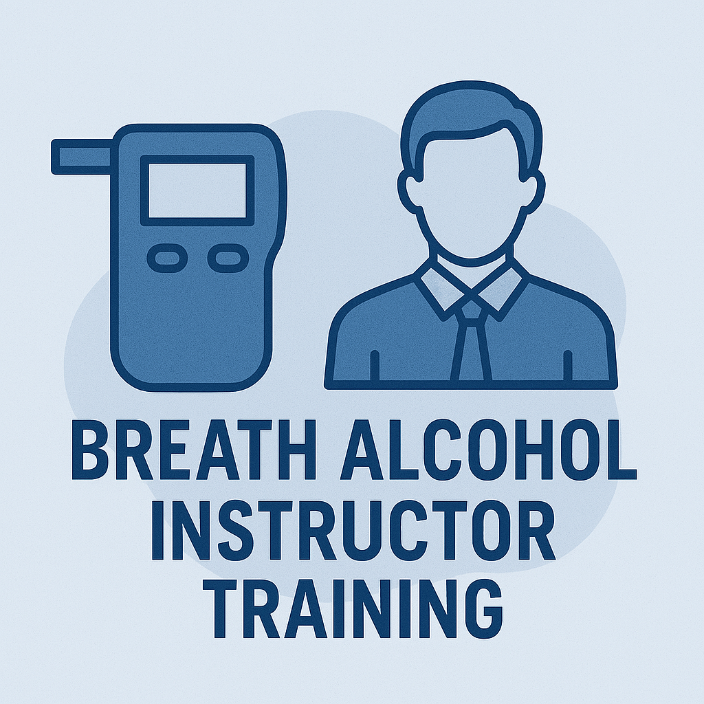 Breath Alcohol Training for Instructors