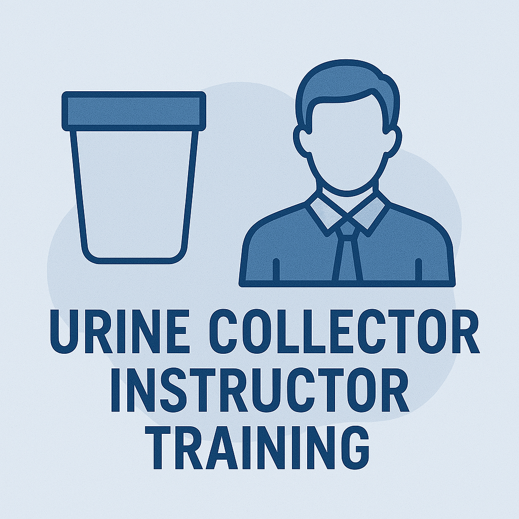 Urine Collection Instructor Training